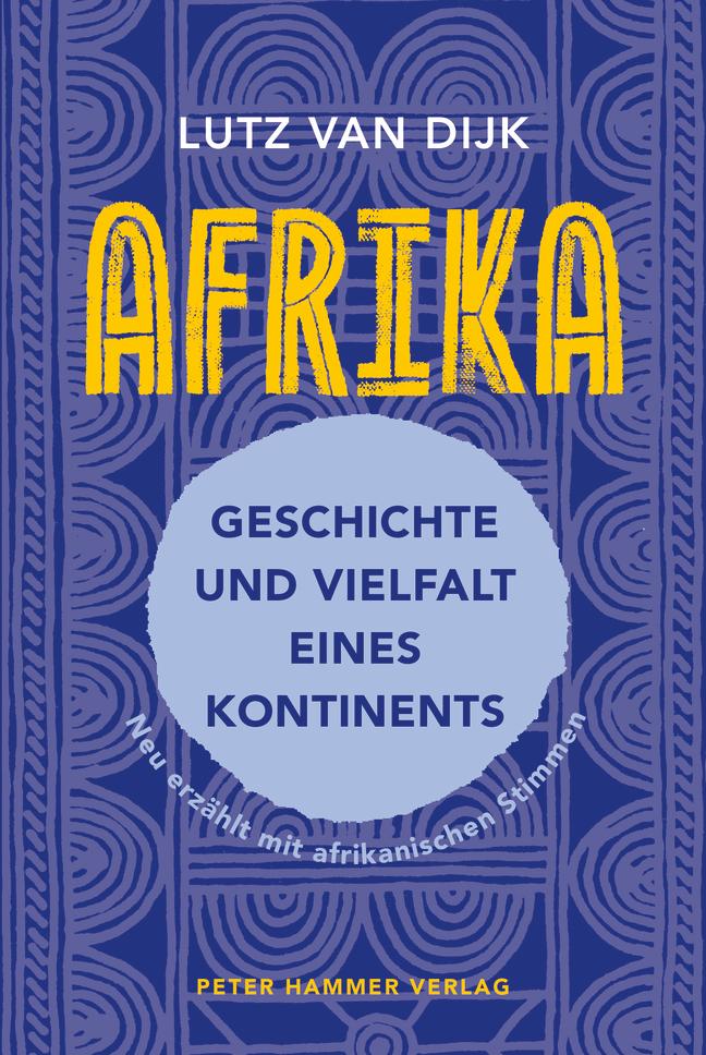 Vorderes Coverbild Afrika - Geschichte und Vielfalt eines Kontinents