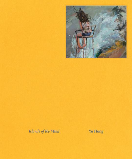 Vorderes Coverbild Yu Hong: Islands of the Mind