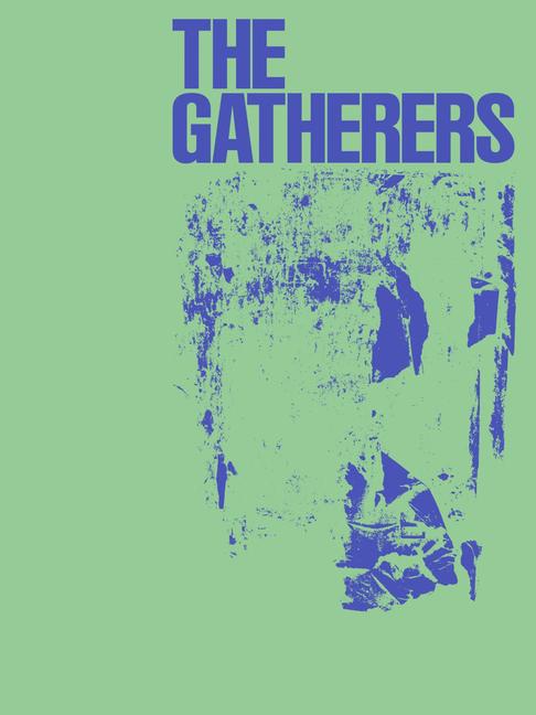 Vorderes Coverbild The Gatherers