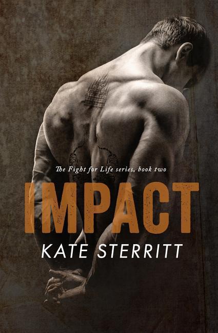 Vorderes Coverbild Impact (The Fight for Life Series Book 2)