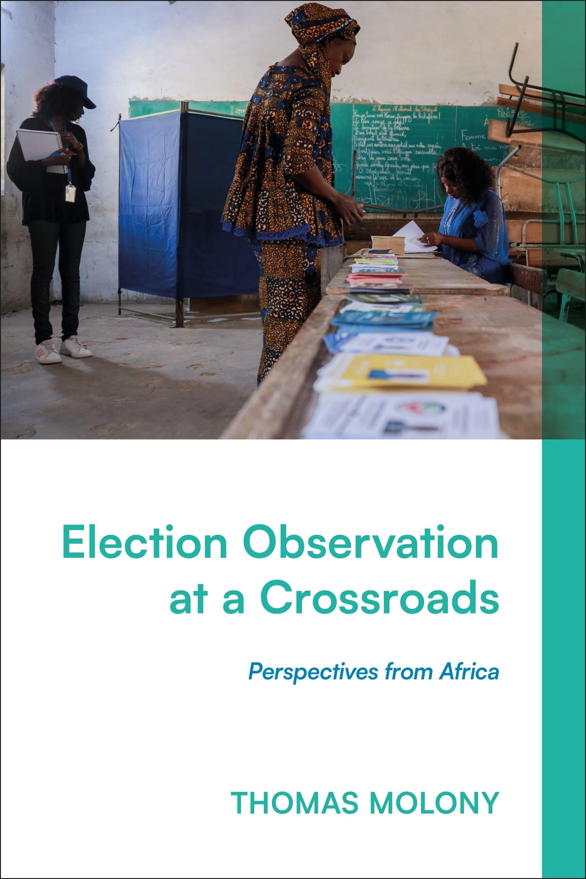 Vorderes Coverbild Election Observation at a Crossroads