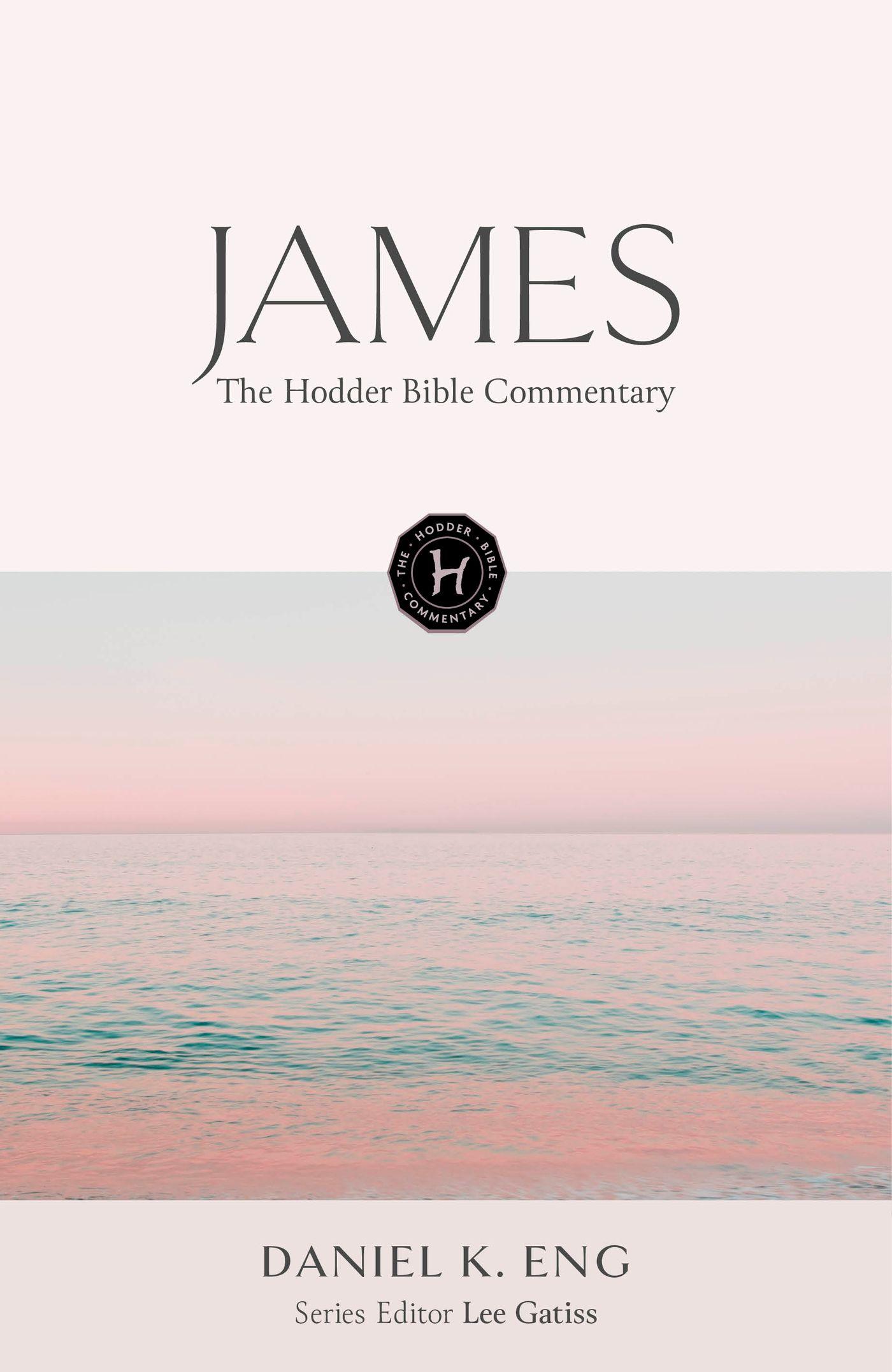 Vorderes Coverbild The Hodder Bible Commentary: James