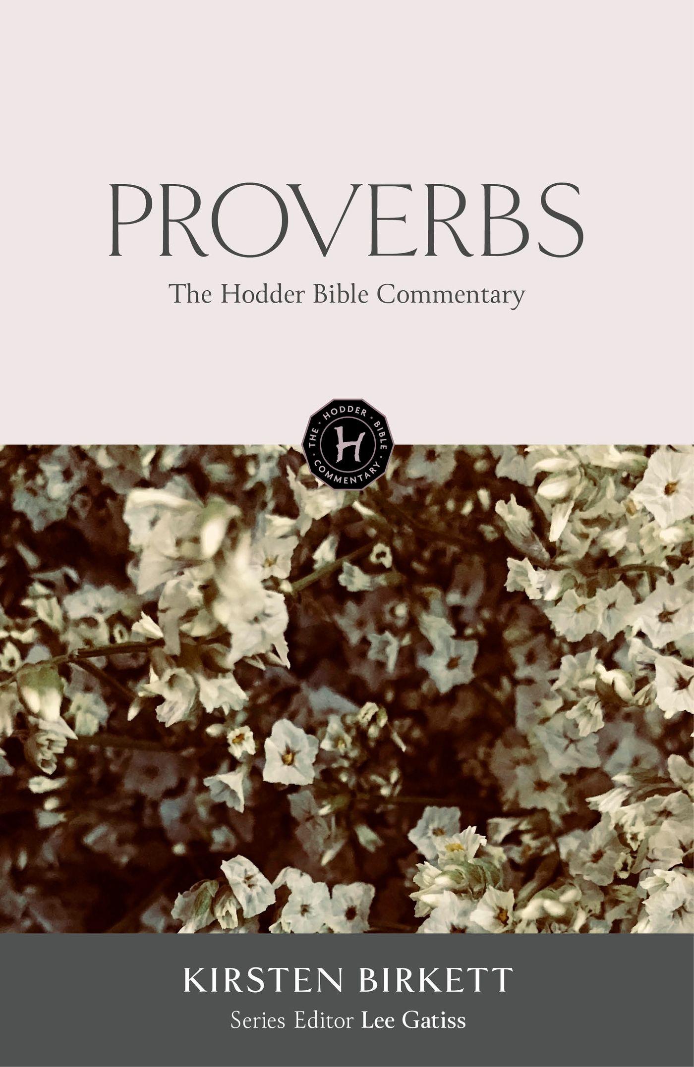 Vorderes Coverbild The Hodder Bible Commentary: Proverbs