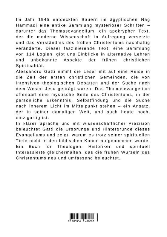 Rückseitencover Das Thomasevangelium und seine Bedeutung für das frühe Christentum