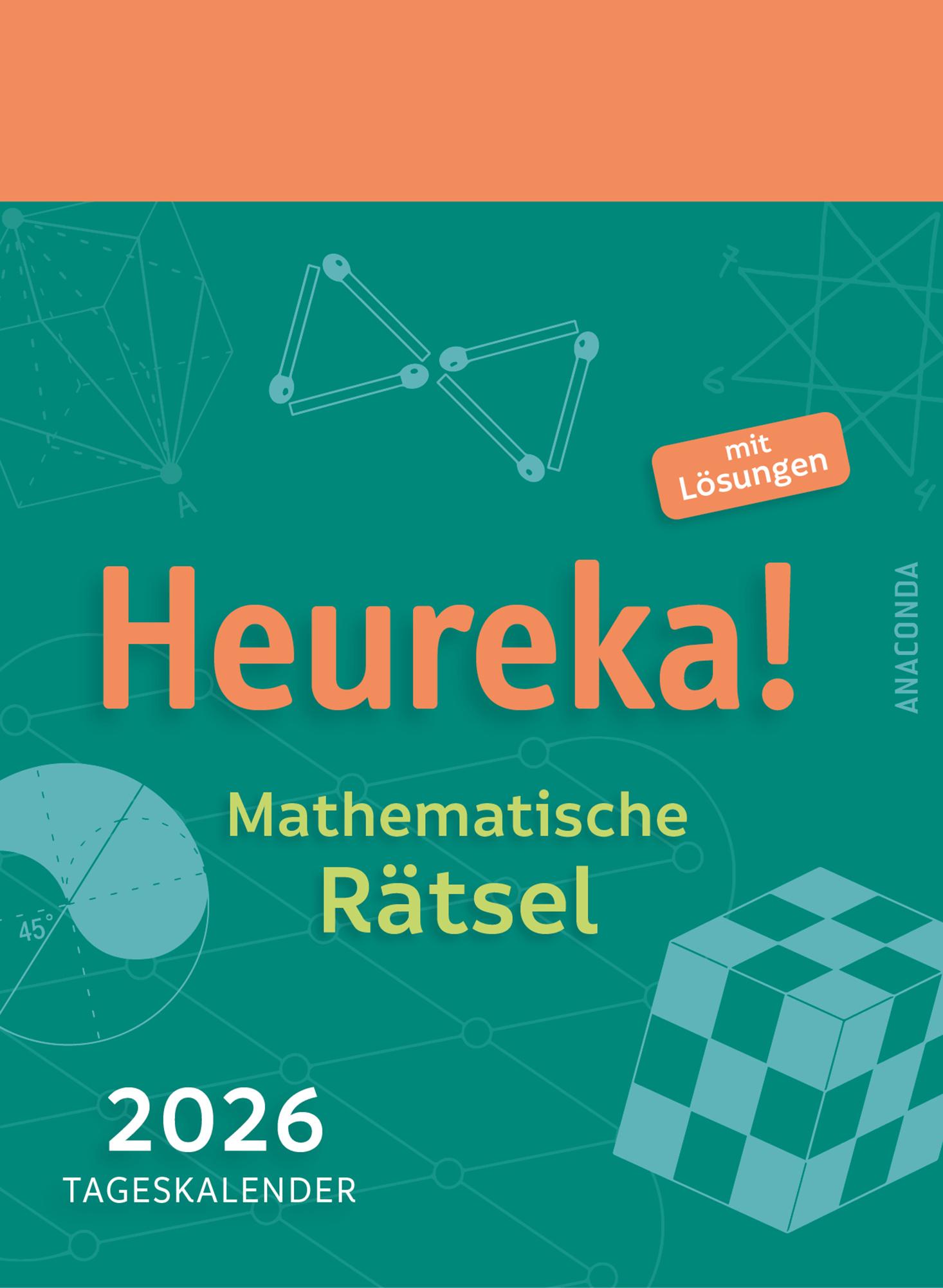 Vorderes Coverbild Heureka! Mathematische Rätsel 2026: Tageskalender mit Lösungen