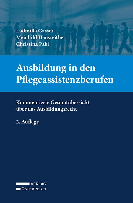 Vorderes Coverbild Ausbildung in den Pflegeassistenzberufen