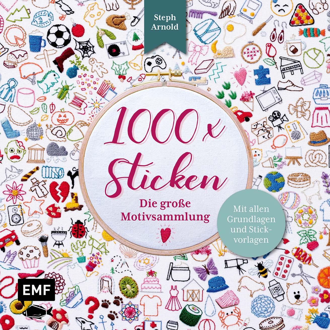 Vorderes Coverbild 1000 x Sticken - Die große Motivsammlung