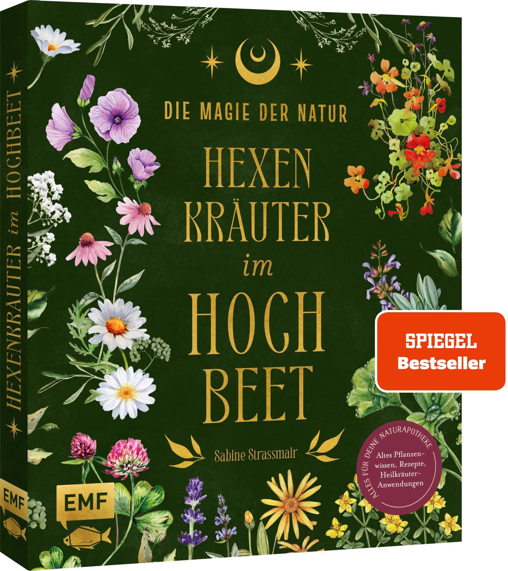 Vorderes Coverbild Die Magie der Natur: Hexenkräuter im Hochbeet
