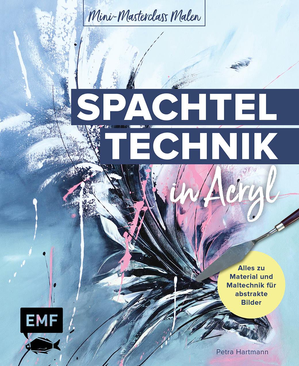 Vorderes Coverbild Mini-Masterclass Malen - Spachteltechnik in Acryl
