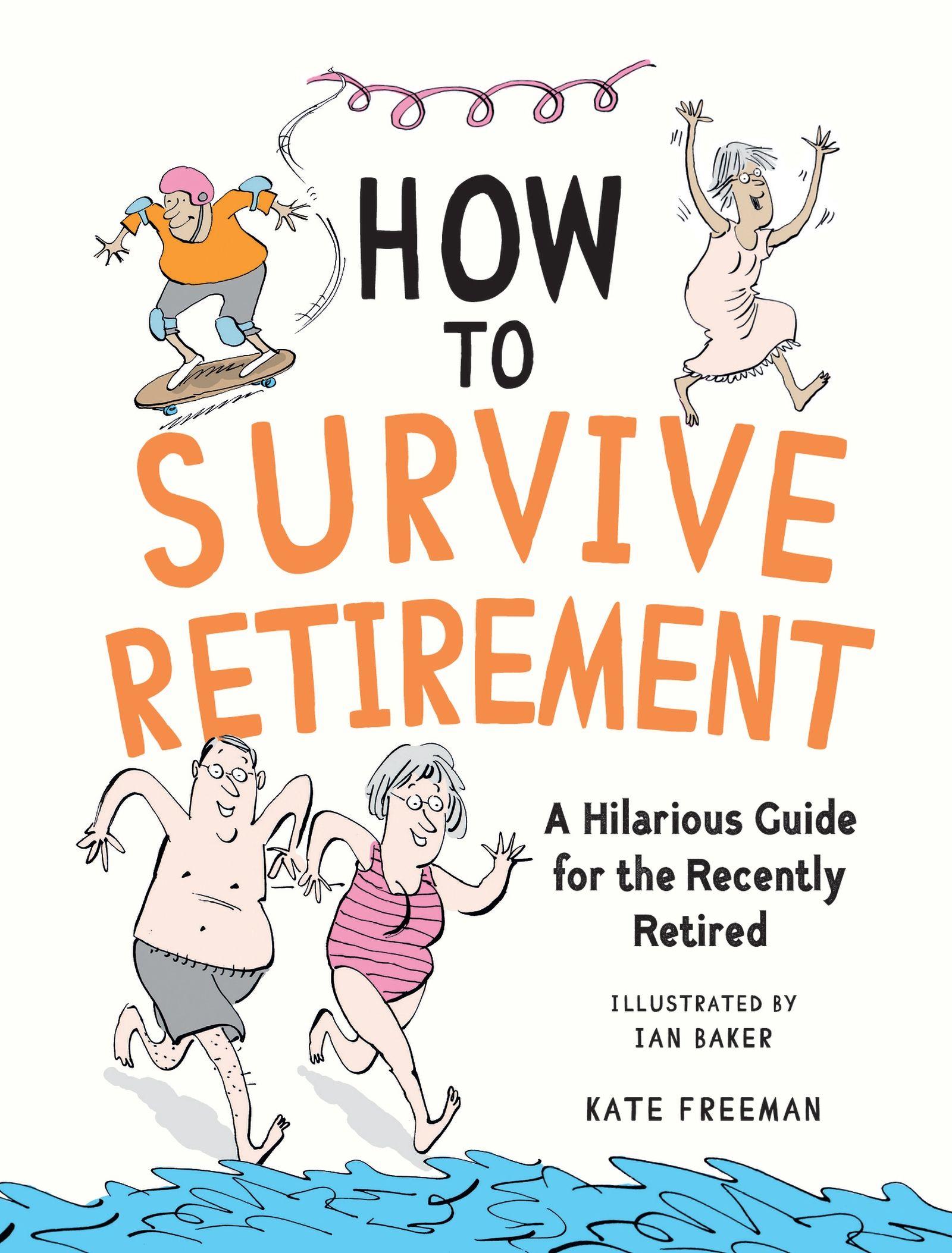 Vorderes Coverbild How to Survive Retirement