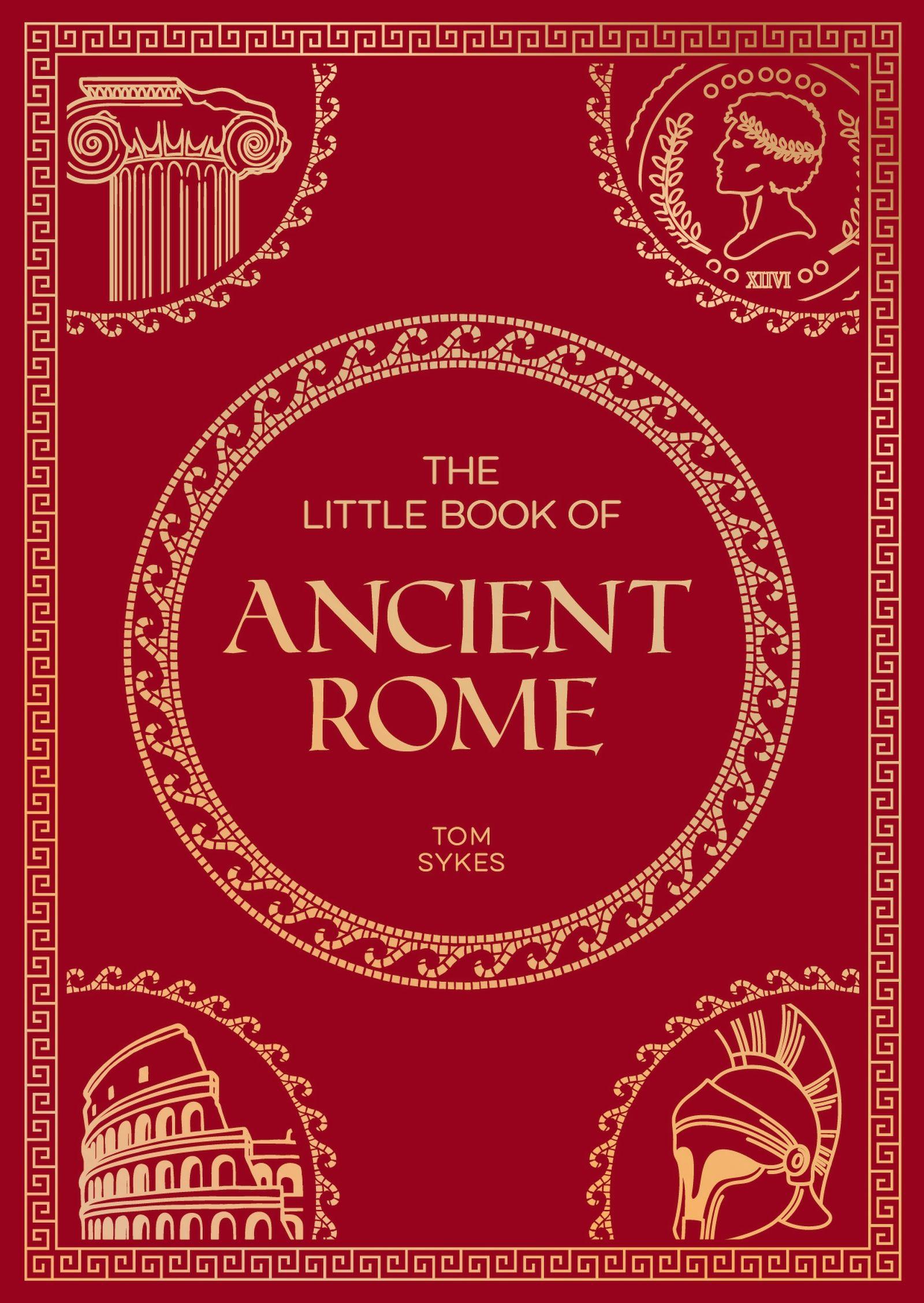 Vorderes Coverbild The Little Book of Ancient Rome