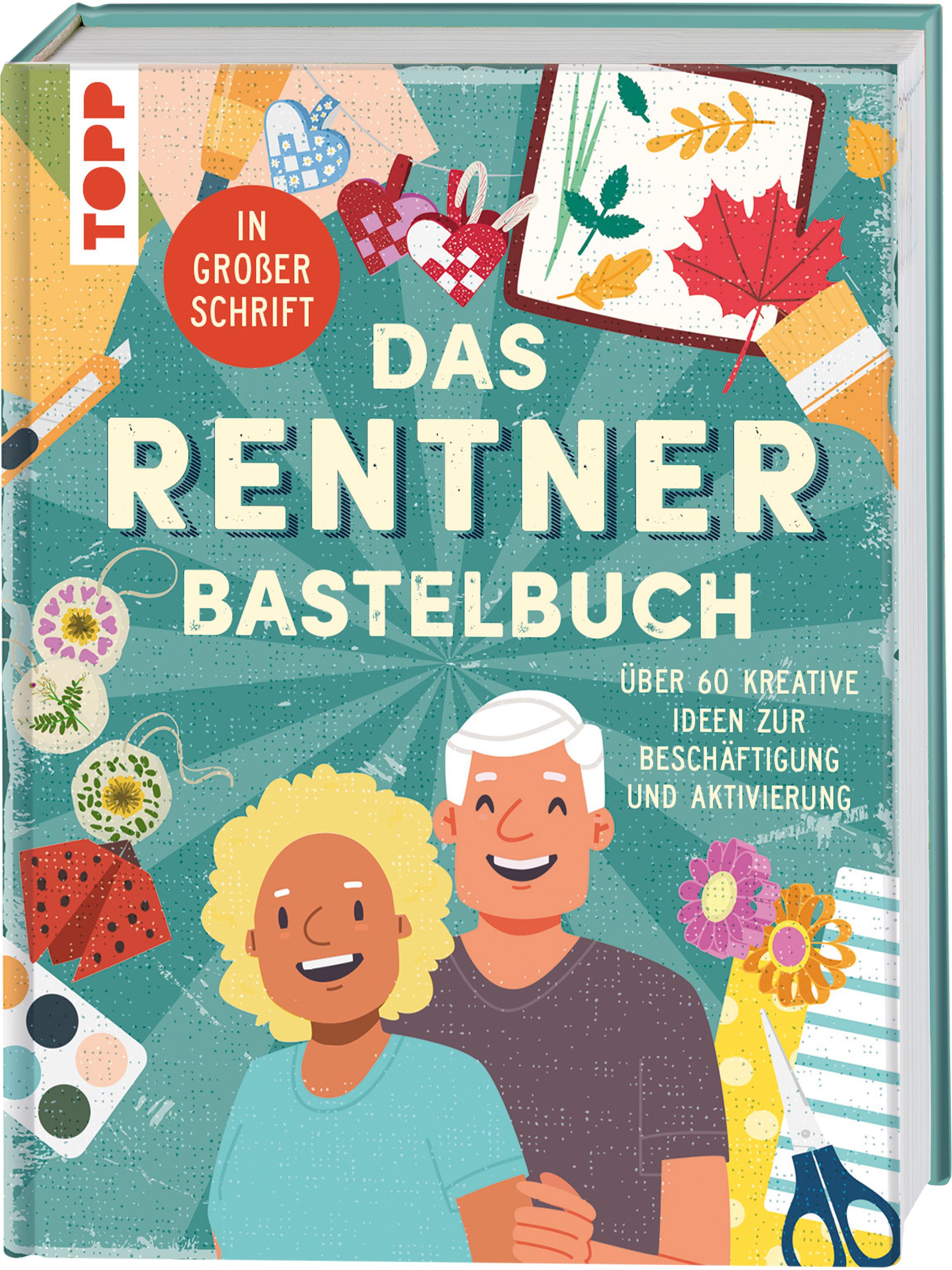 Vorderes Coverbild Das Rentner-Bastelbuch. In großer Schrift.