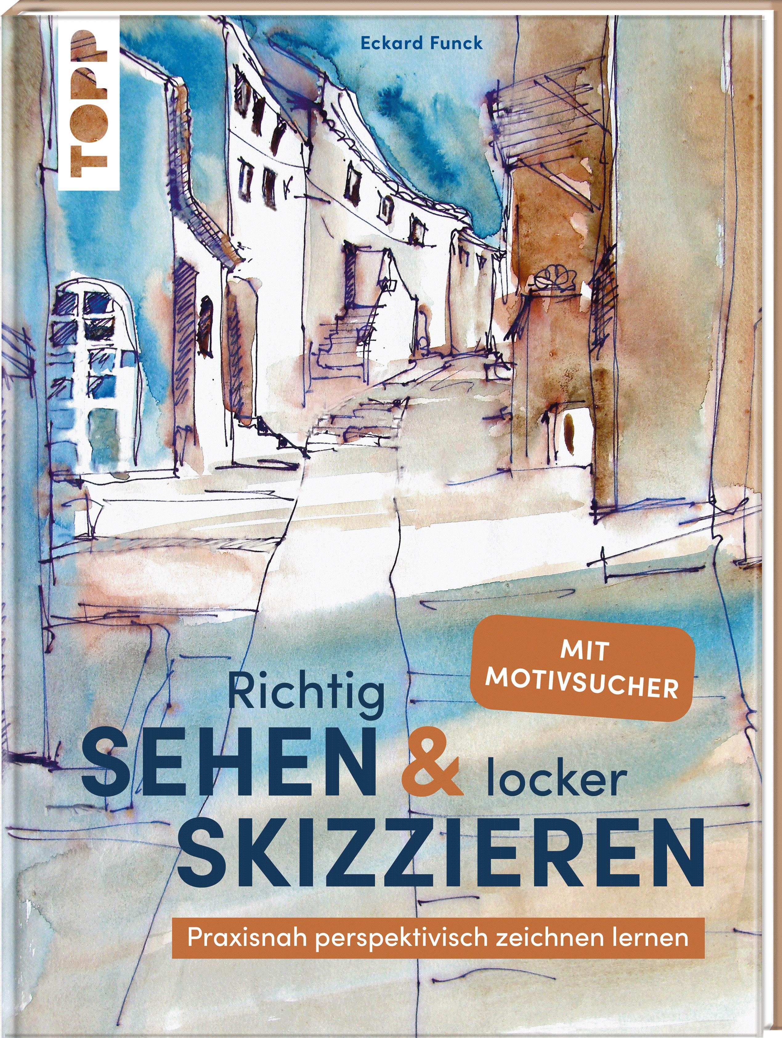 Vorderes Coverbild Richtig Sehen & locker Skizzieren