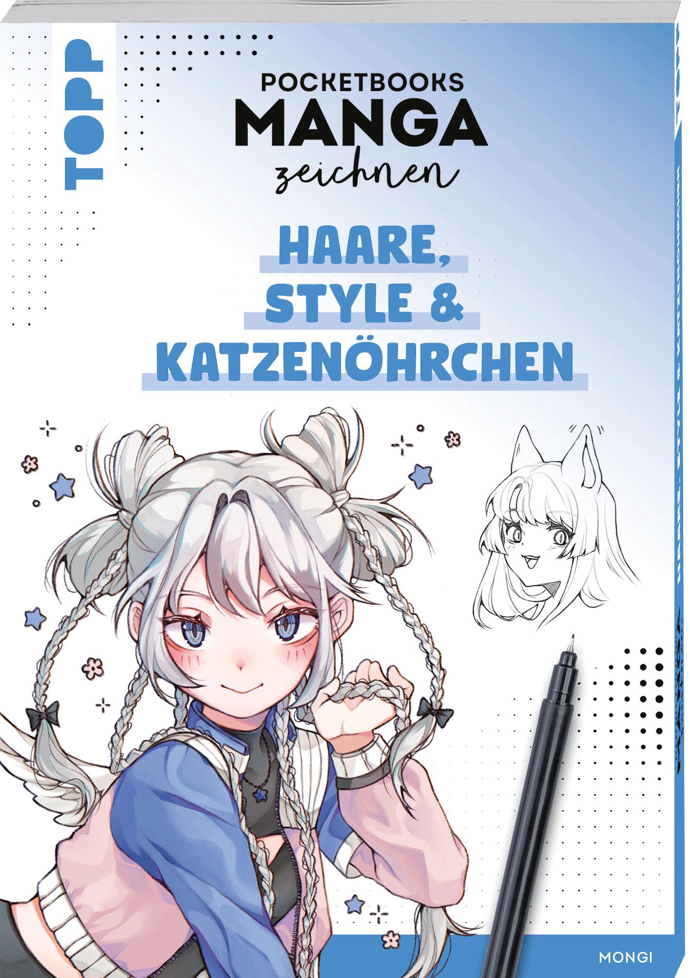 Vorderes Coverbild Pocketbooks Manga zeichnen - Teil 3: Haare, Style & Katzenöhrchen