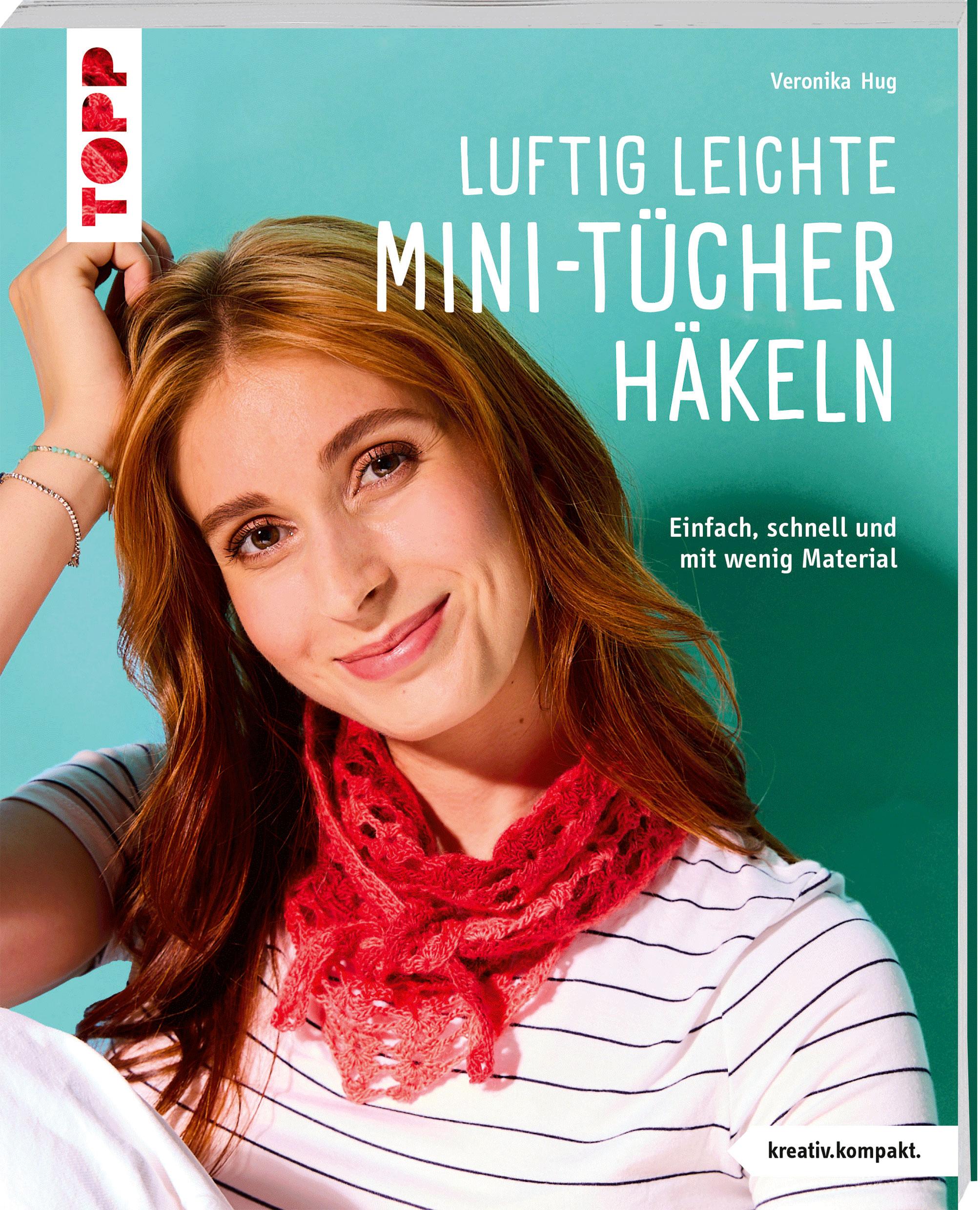 Vorderes Coverbild Luftig leichte Mini-Tücher häkeln