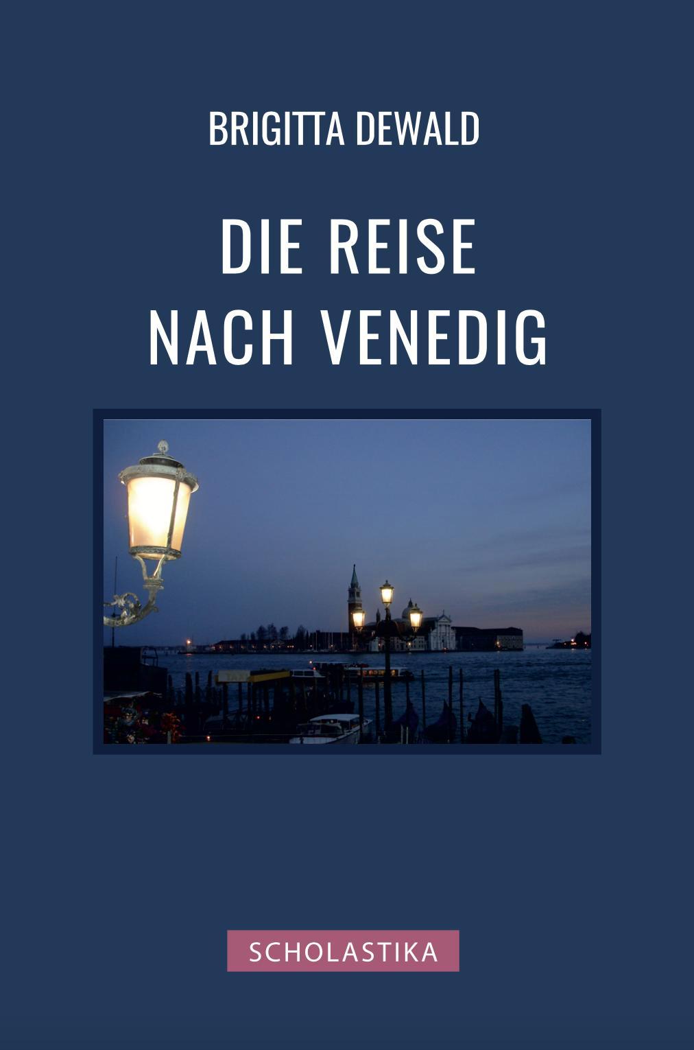 Vorderes Coverbild Die Reise nach Venedig