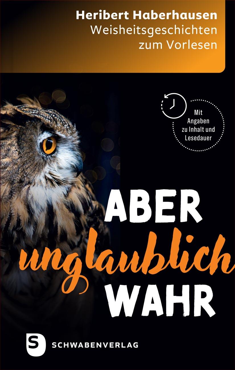 Vorderes Coverbild Aber unglaublich wahr