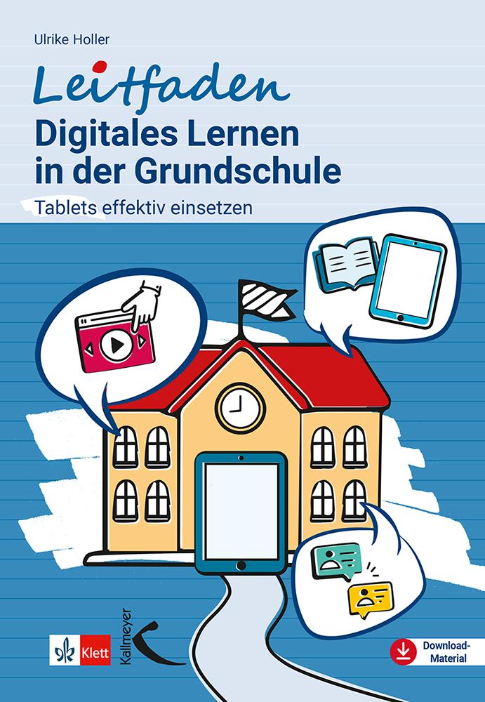 Vorderes Coverbild Leitfaden Digitales Lernen in der Grundschule