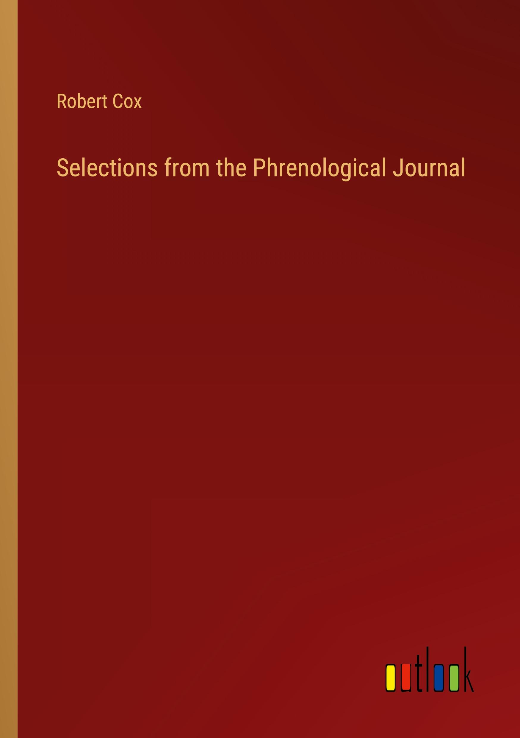 Vorderes Coverbild Selections from the Phrenological Journal