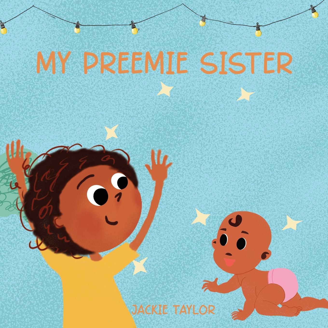 Vorderes Coverbild MY PREEMIE SISTER