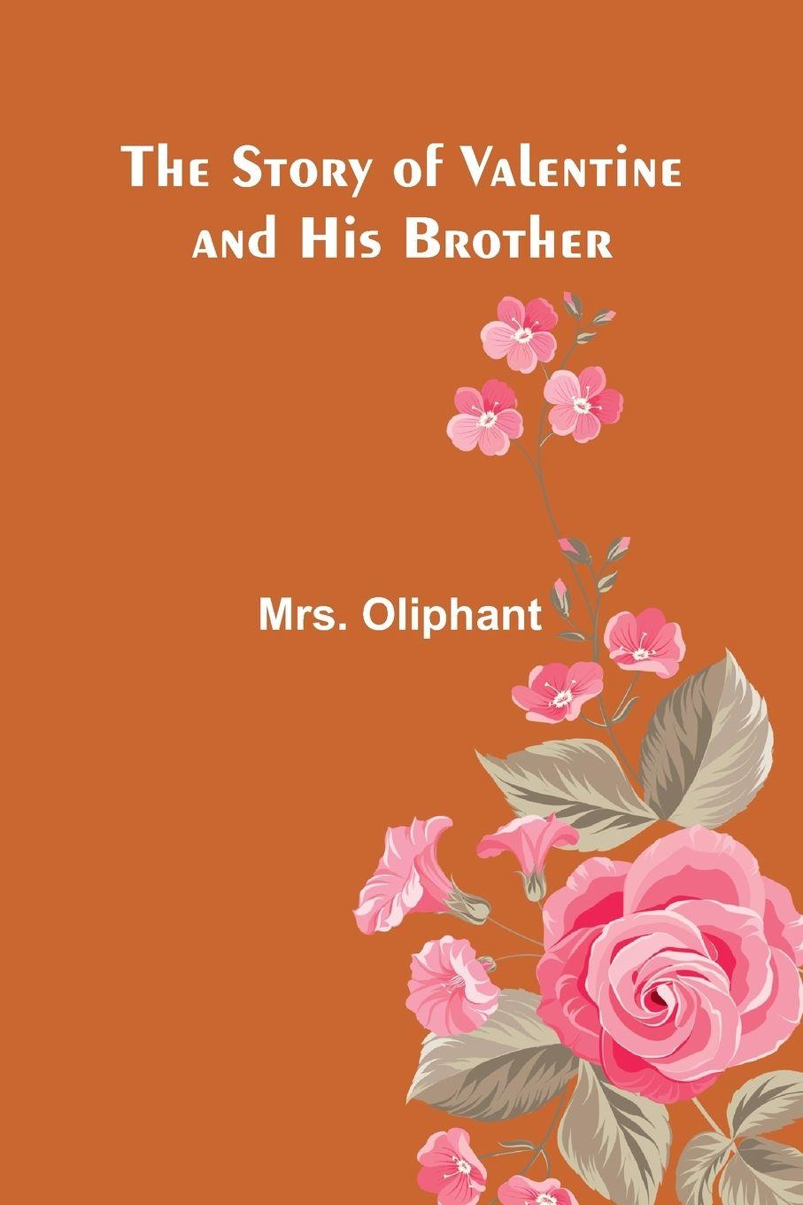 Vorderes Coverbild The Story of Valentine and His Brother