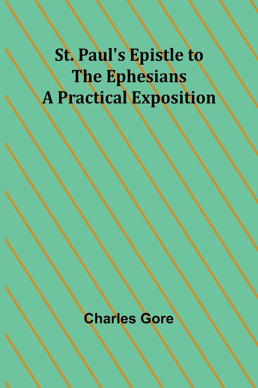 Vorderes Coverbild St. Paul's Epistle to the Ephesians