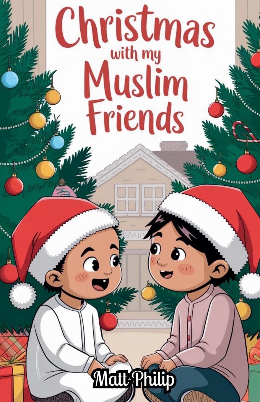 Vorderes Coverbild Christmas With My Muslim Friends