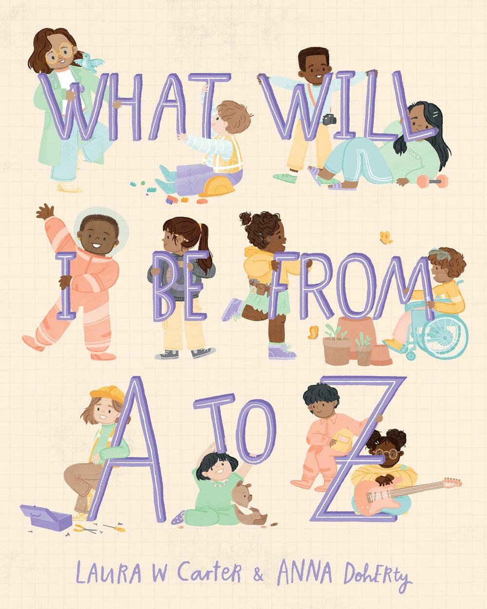 Vorderes Coverbild What Will I Be from A to Z