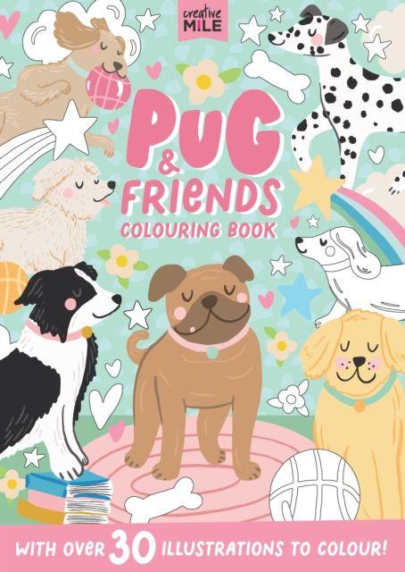 Vorderes Coverbild Pug and Friends Coloring Book