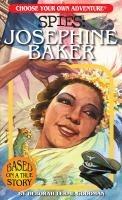 Vorderes Coverbild Choose Your Own Adventure Spies: Josephine Baker