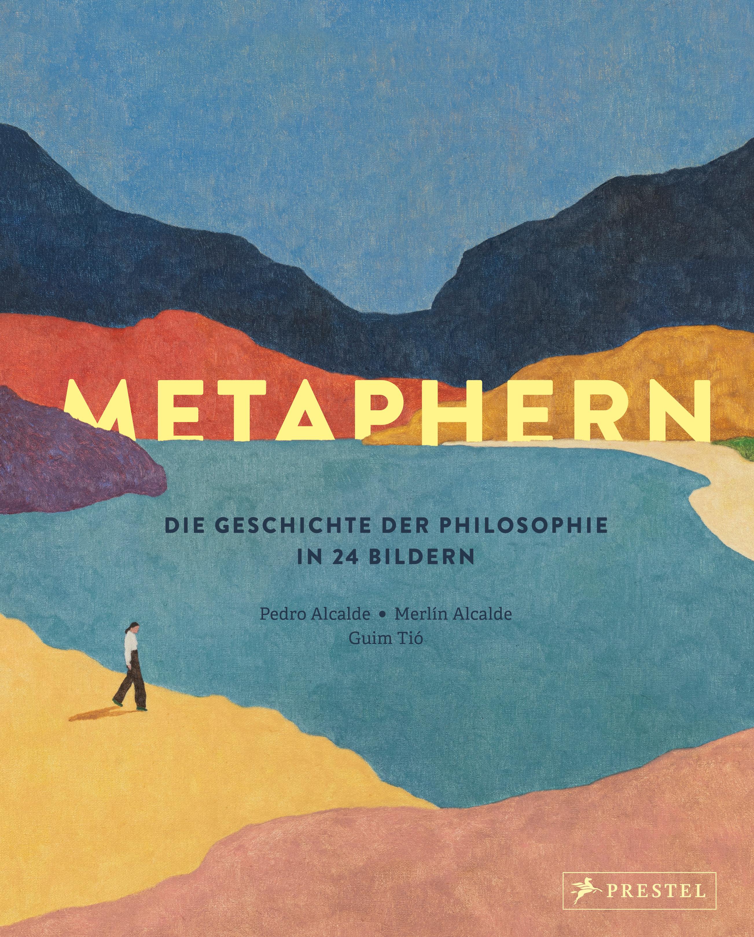 Vorderes Coverbild Metaphern. Die Geschichte der Philosophie in 24 Bildern