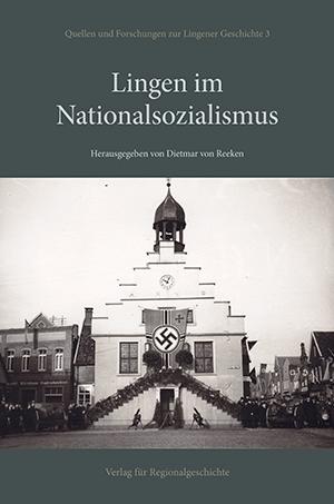 Vorderes Coverbild Lingen im Nationalsozialismus