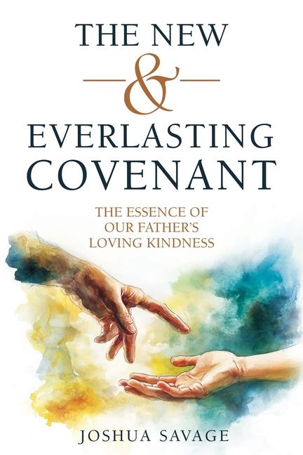 Vorderes Coverbild The New and Everlasting Covenant