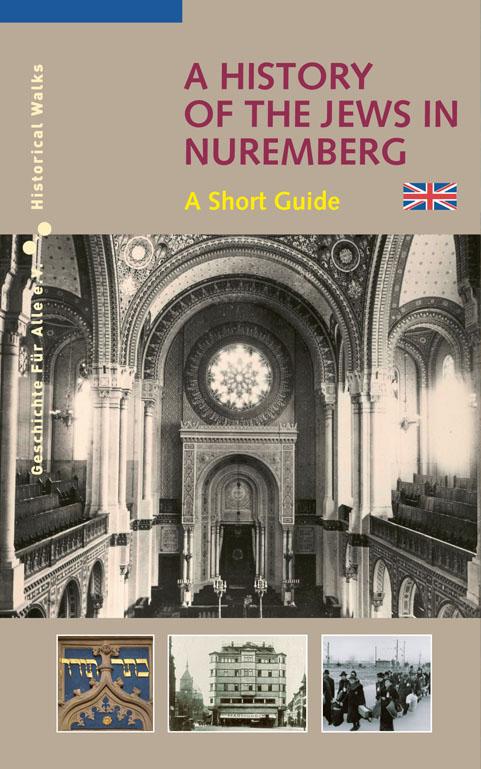 Vorderes Coverbild A History of the Jews in Nuremberg