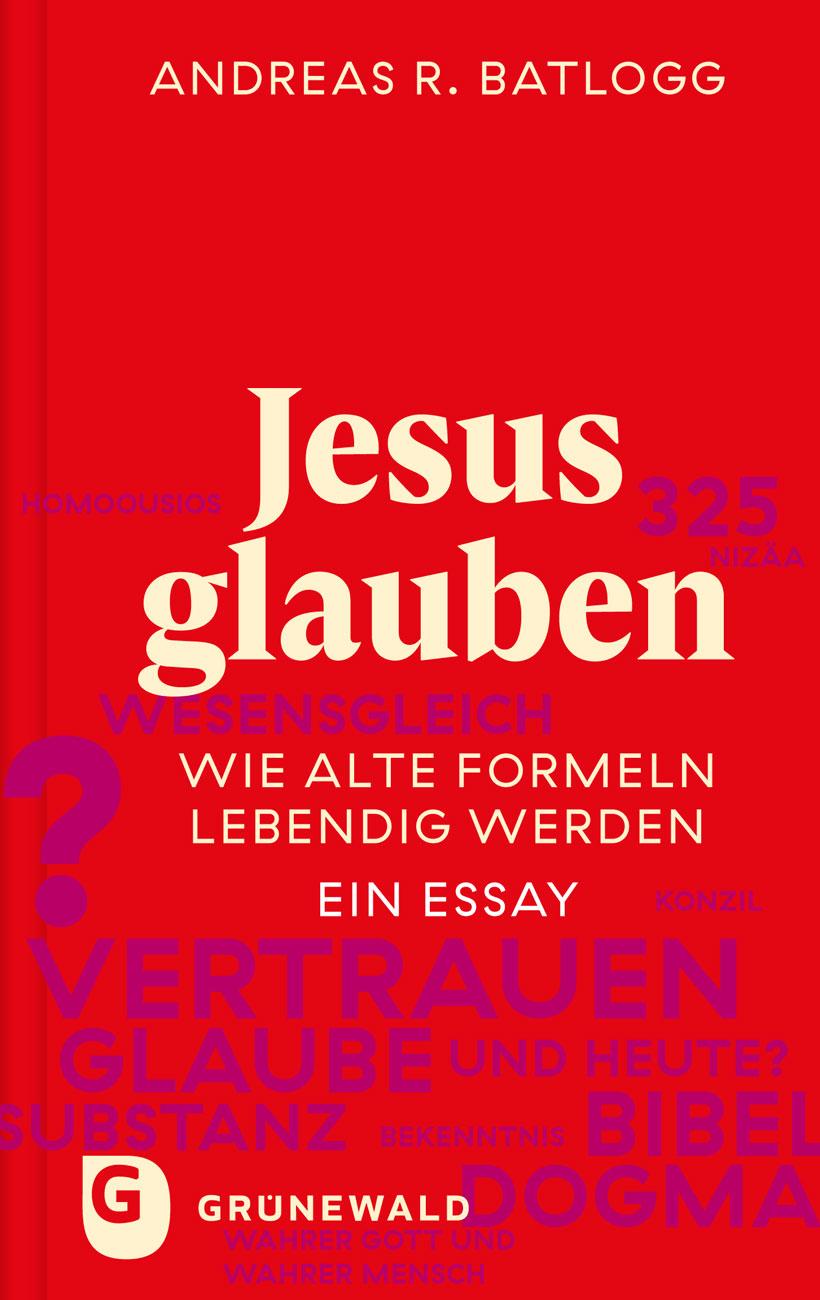 Vorderes Coverbild Jesus glauben