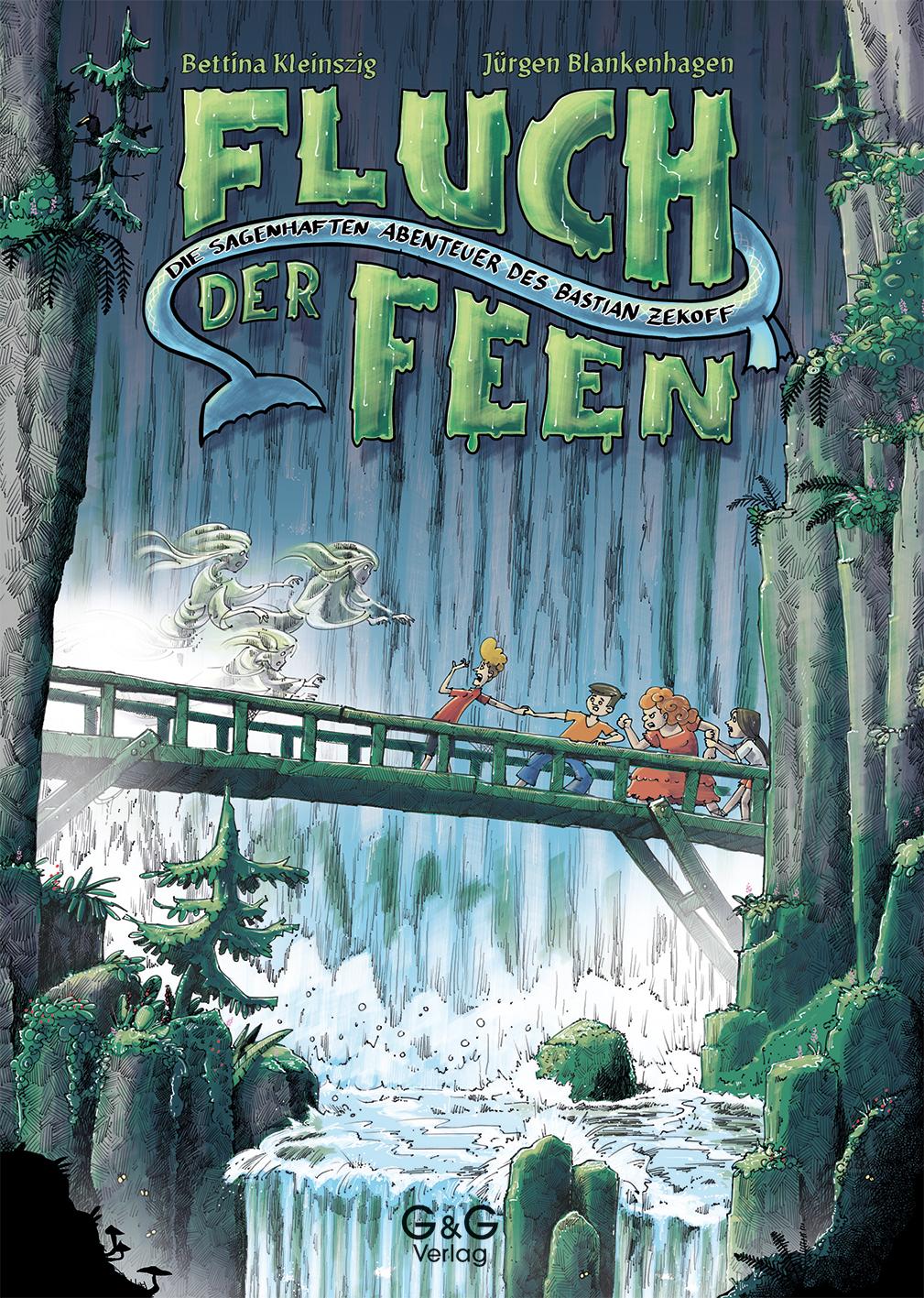 Vorderes Coverbild Die sagenhaften Abenteuer des Bastian Zekoff - Fluch der Feen