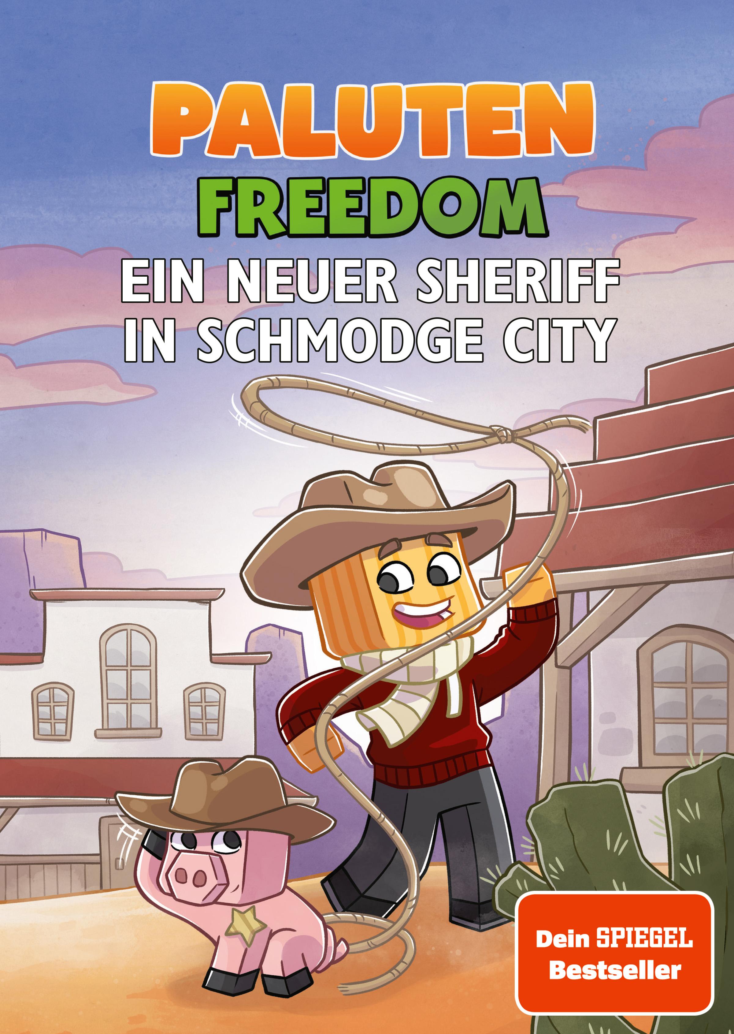 Beispielinhalt (Bild) Ein neuer Sheriff in Schmodge City