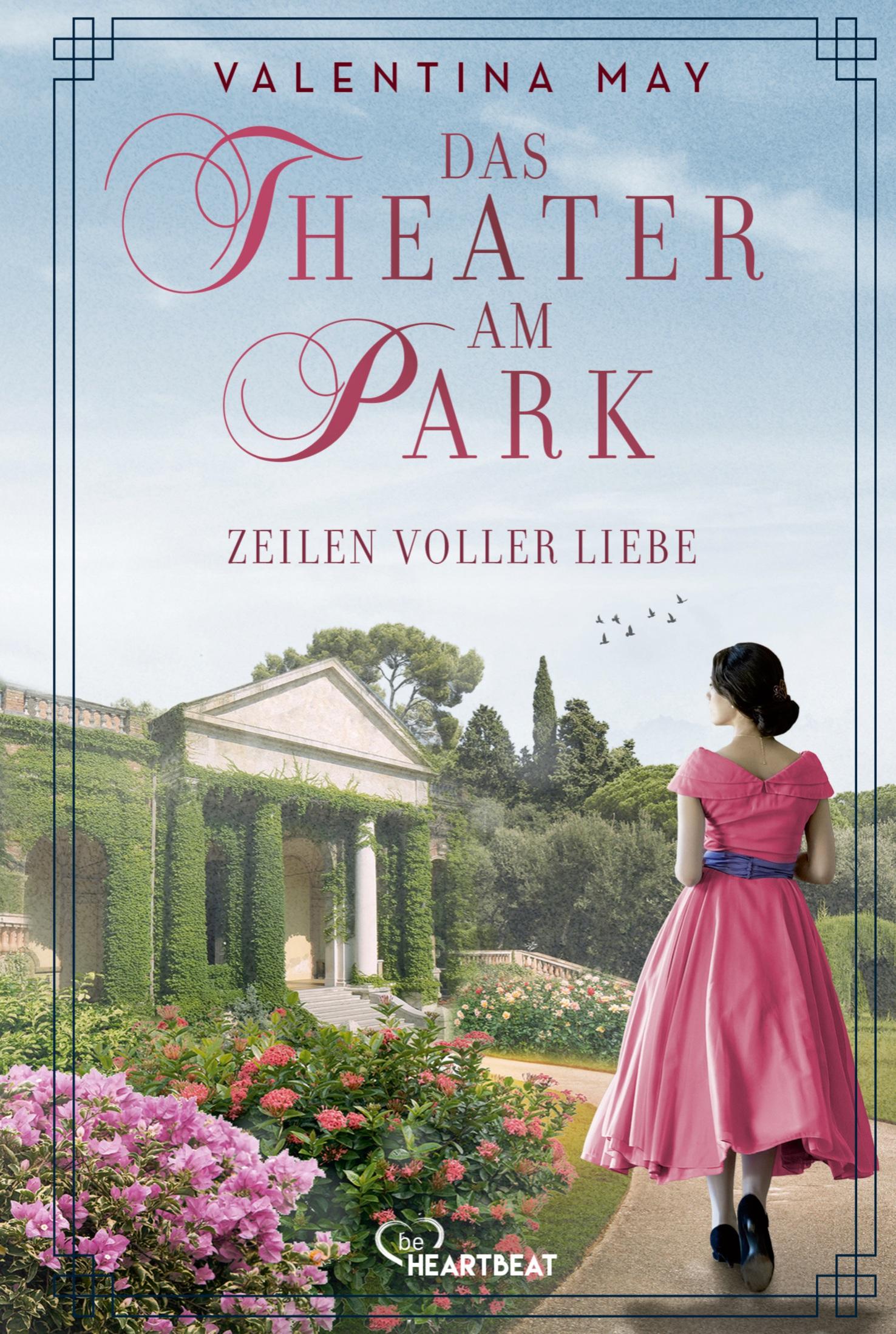 Vorderes Coverbild Das Theater am Park - Zeilen voller Liebe