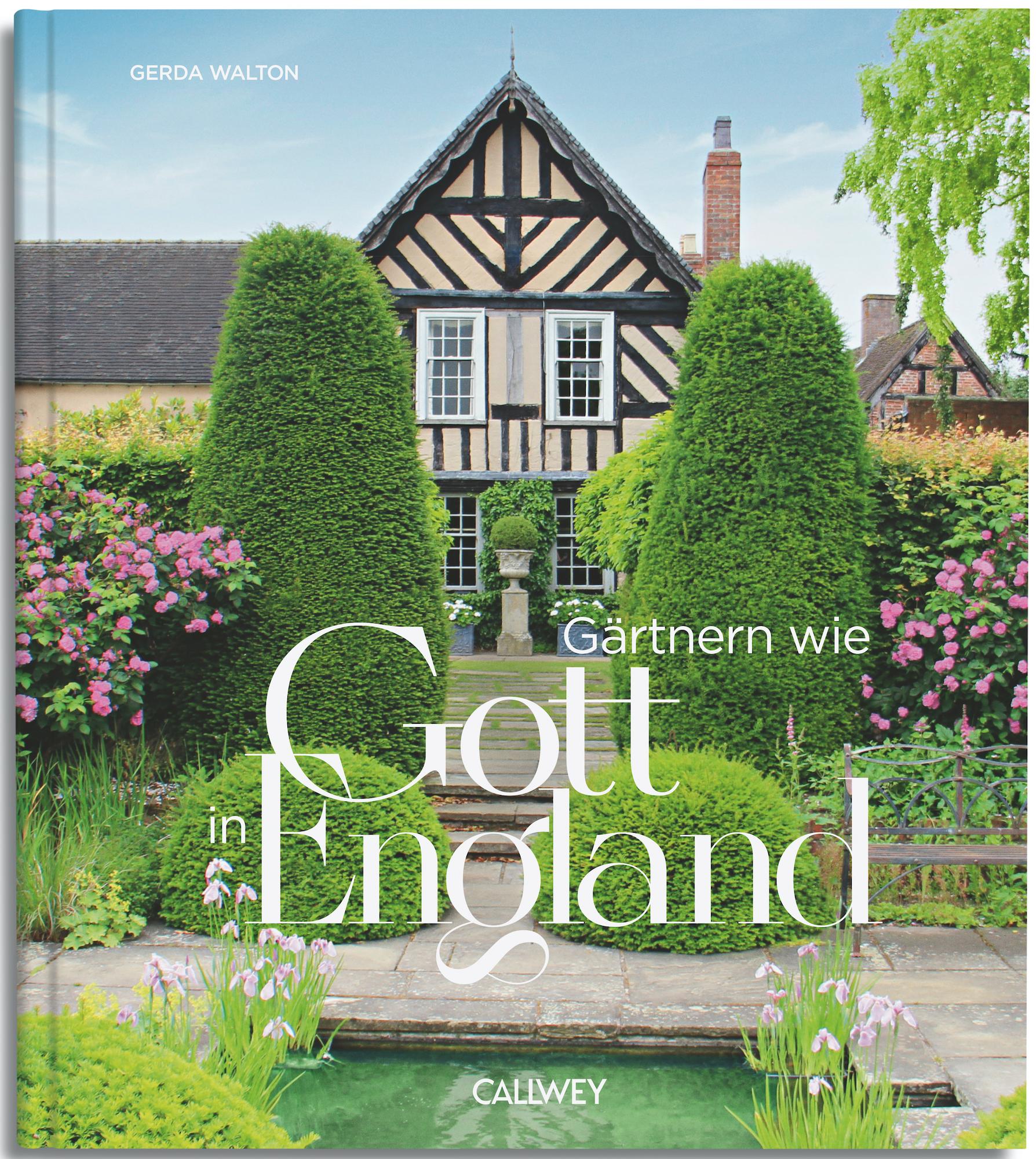 Vorderes Coverbild Gärtnern wie Gott in England