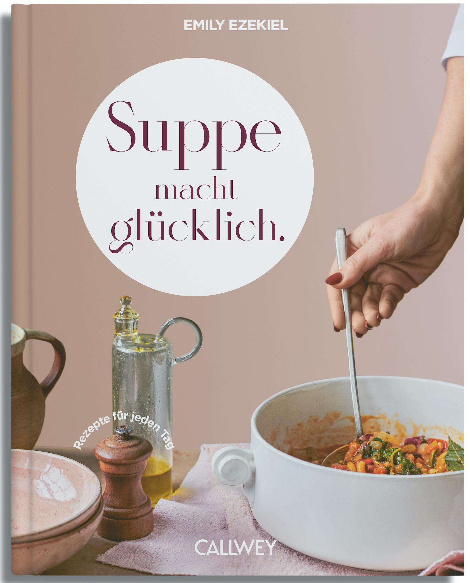 Vorderes Coverbild Suppe macht glücklich