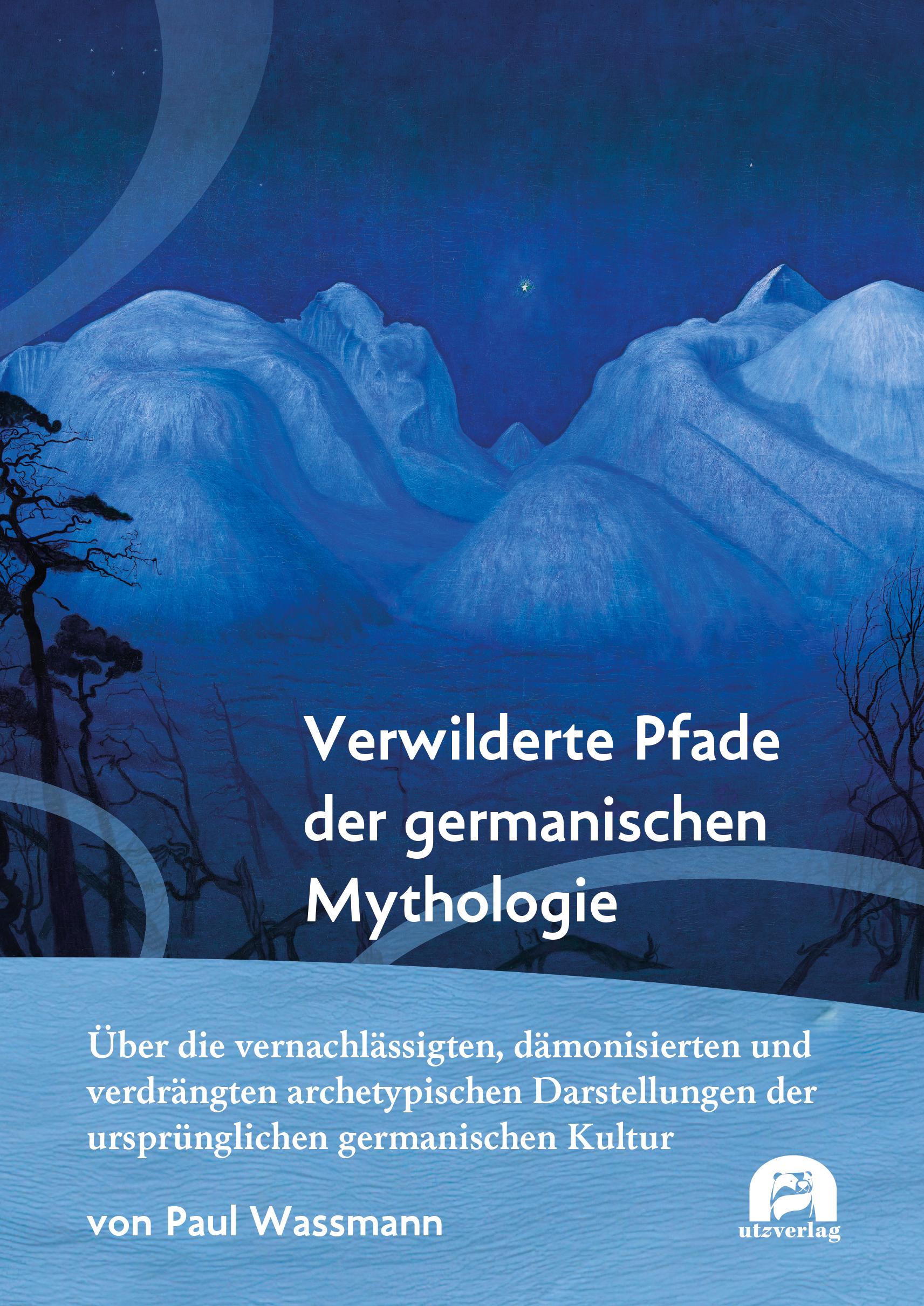 Vorderes Coverbild Verwilderte Pfade der germanischen Mythologie