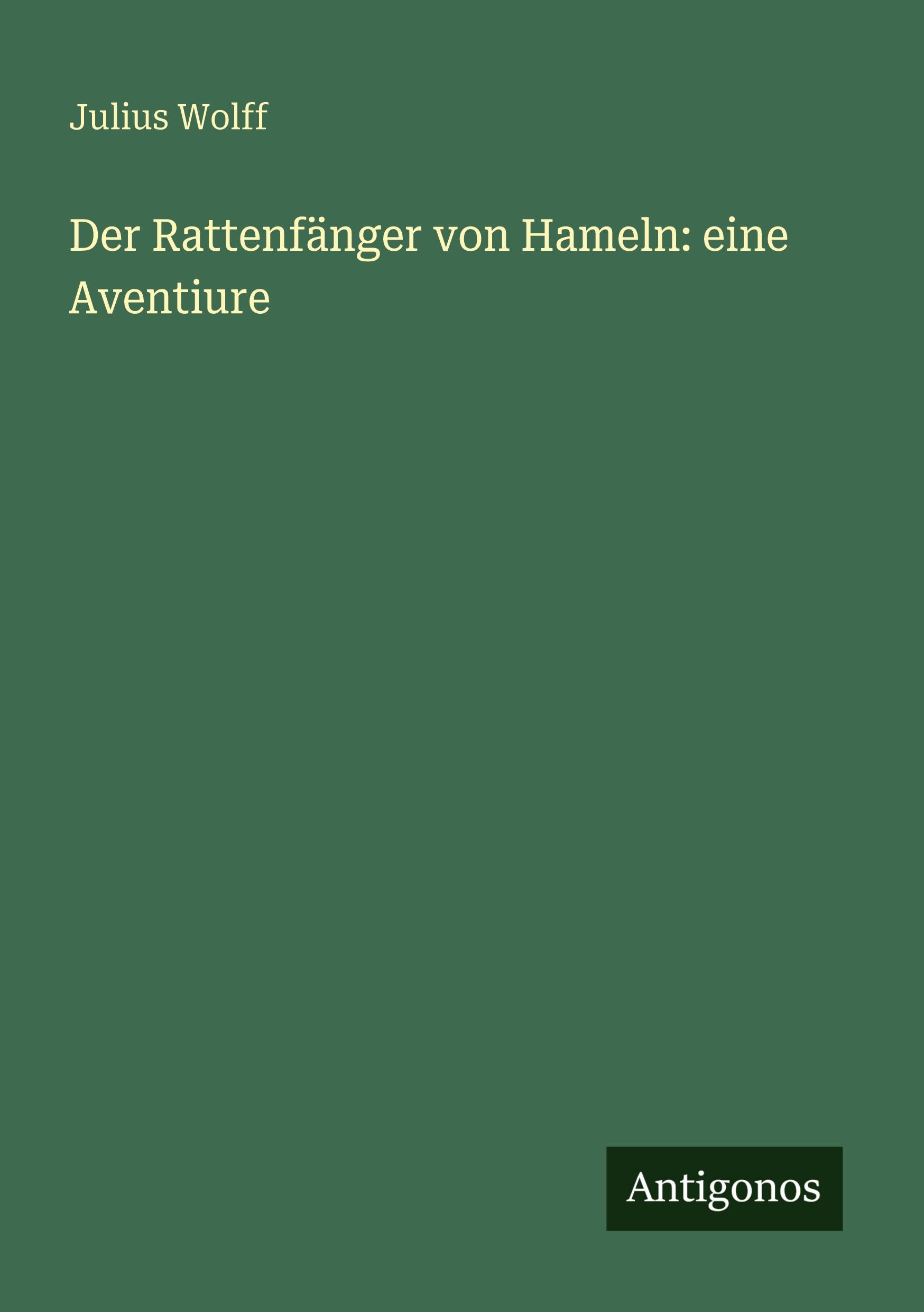 Vorderes Coverbild Der Rattenfänger von Hameln: eine Aventiure