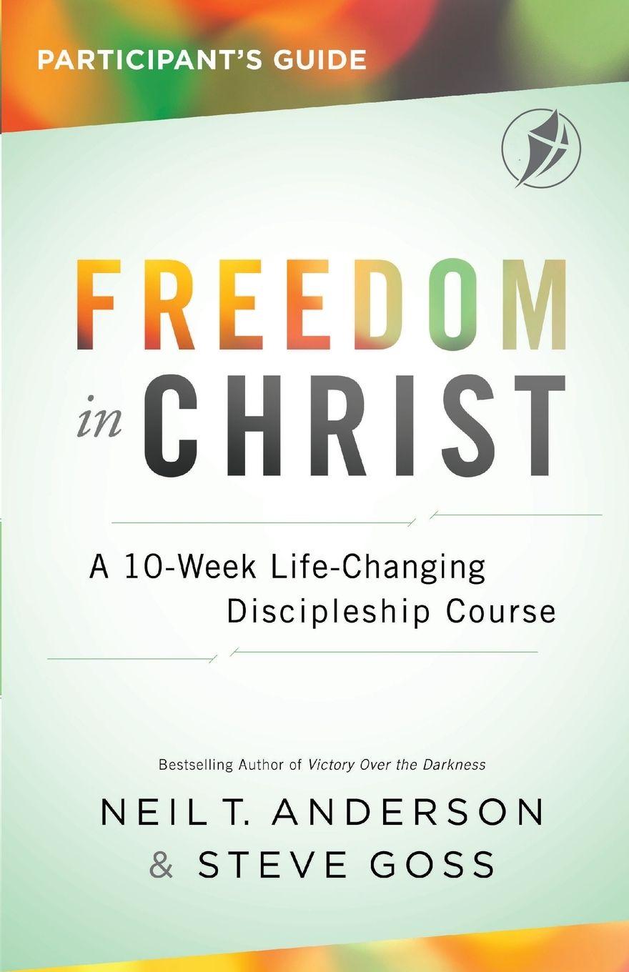 Vorderes Coverbild Freedom In Christ Participant's Guide