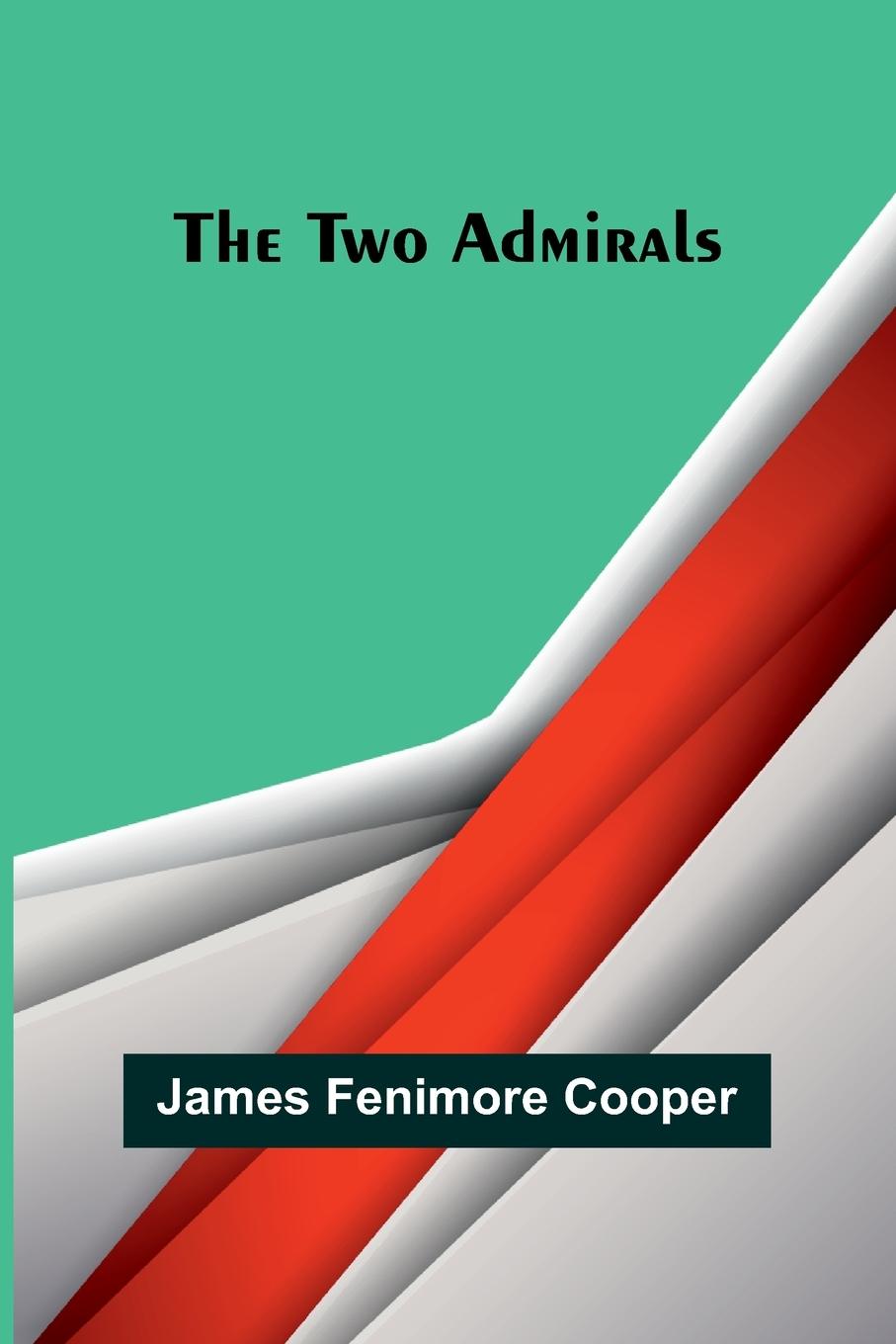 Vorderes Coverbild The Two Admirals