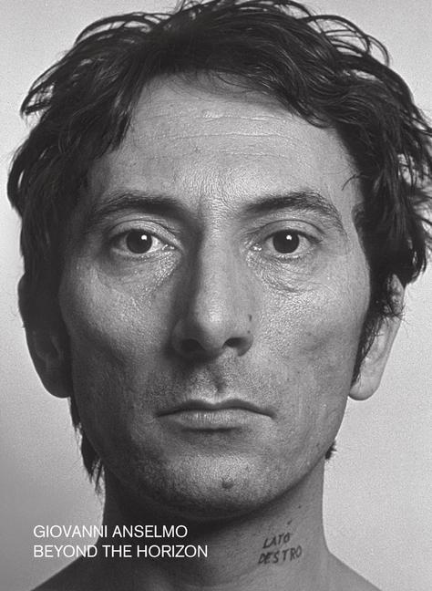 Vorderes Coverbild Giovanni Anselmo: Beyond the Horizon