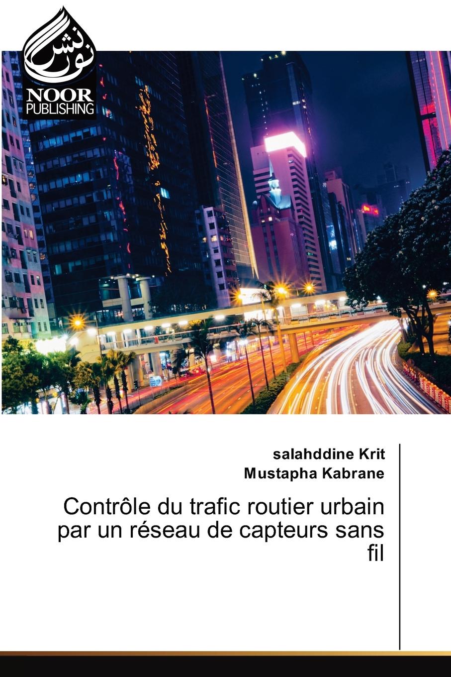 Vorderes Coverbild Contrôle du trafic routier urbain par un réseau de capteurs sans fil