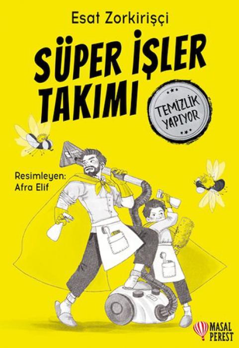 Vorderes Coverbild Süper Isler Takimi Temizlik Yapiyor