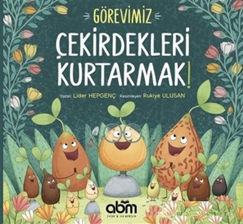Vorderes Coverbild Görevimiz Cekirdekleri Kurtarmak