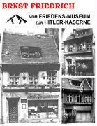 Vorderes Coverbild Vom Friedens-Museum zur Hitler-Kaserne