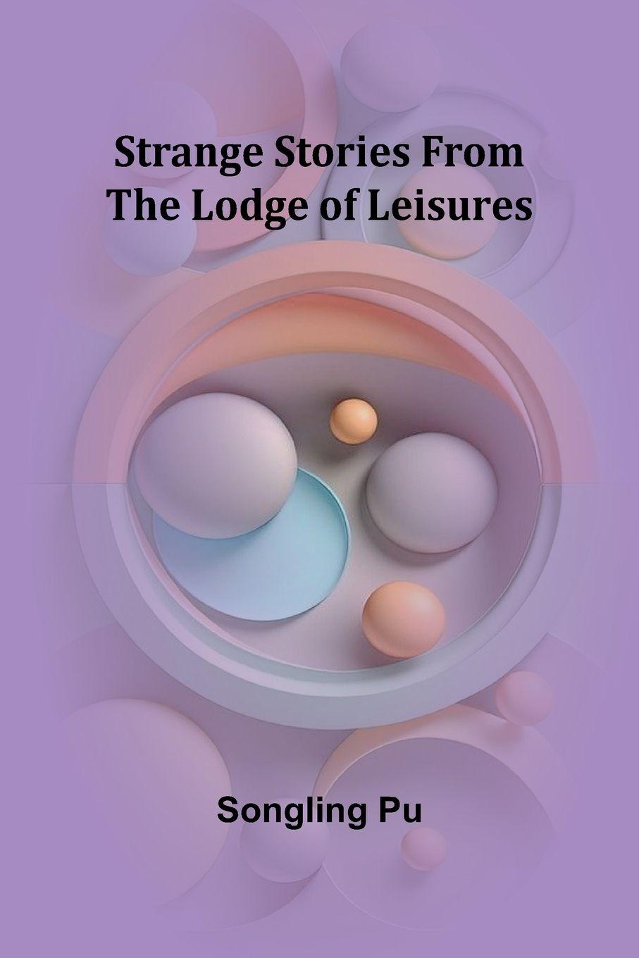 Vorderes Coverbild Strange Stories from the Lodge of Leisures